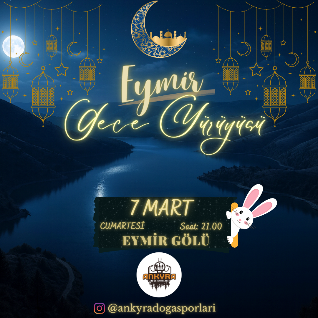 Eymir Gece Yürüyüşü (Tavşan)