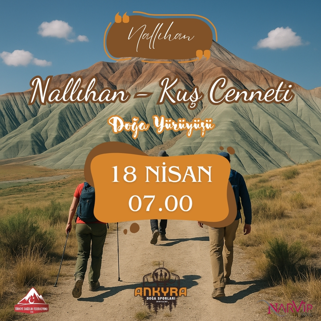 18 Nisan Nallıhan Kuş Cenneti Telafi Yürüyüşü