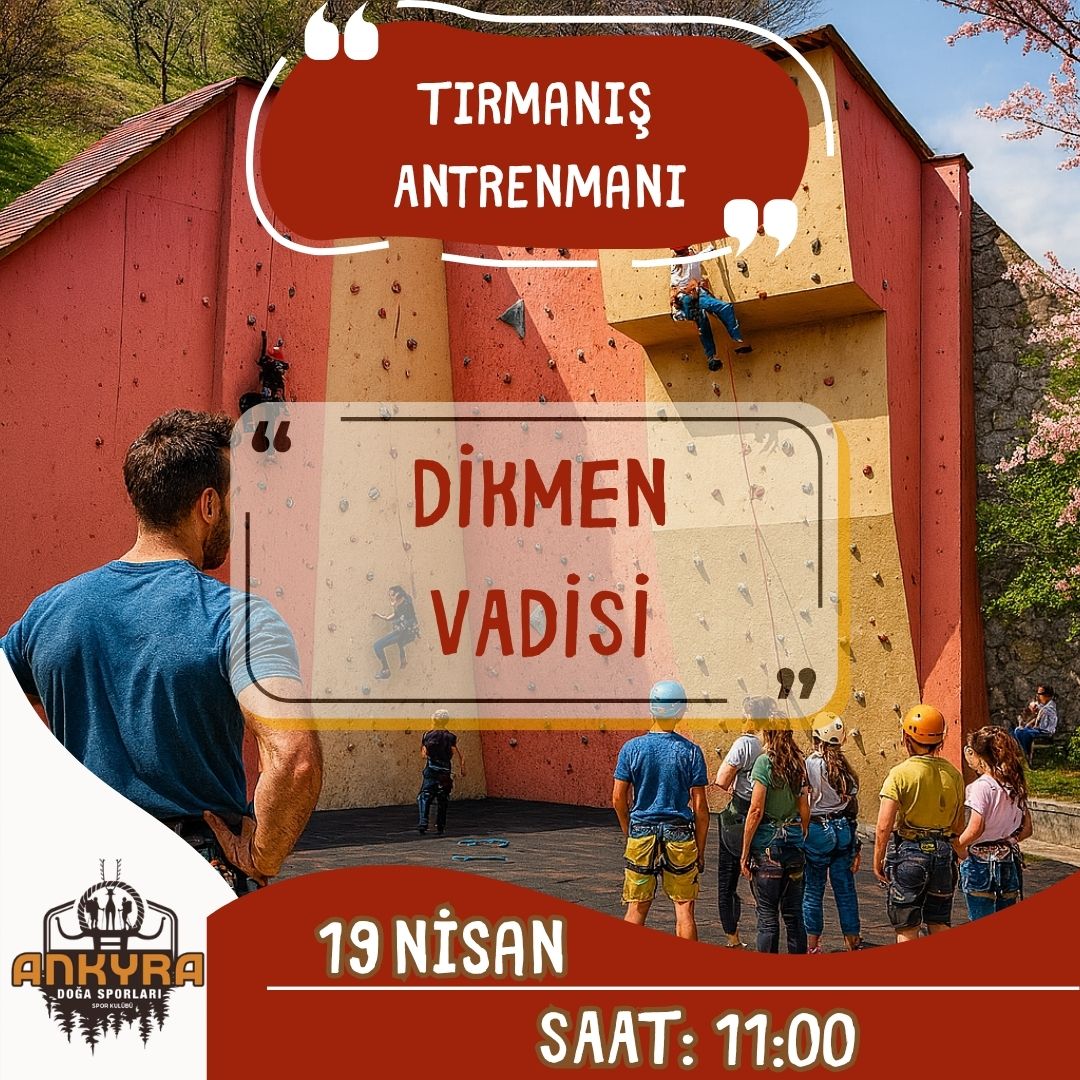 Dikmen Vadisi Spor Tırmanış Antrenmanı